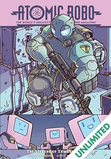 Atomic Robo Vol. 12: Atomic Robo & The Spectre of Tomorrow